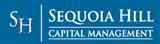 Sequoia Hill Capital Management